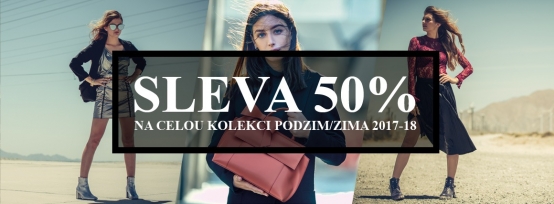 50% sleva na celou kolekci Podzim/Zima 2017-18